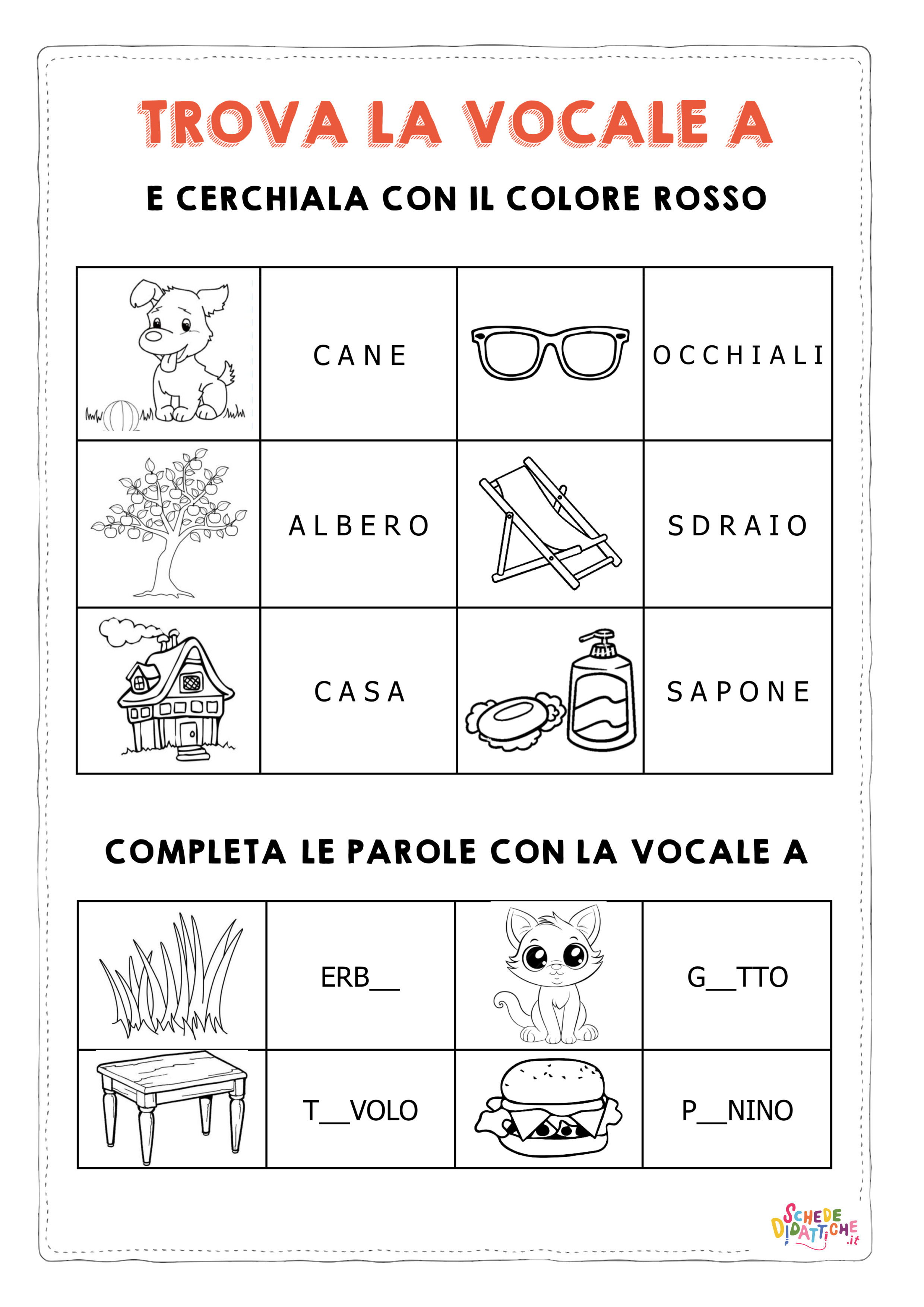 Trova la vocale A e cerchiala