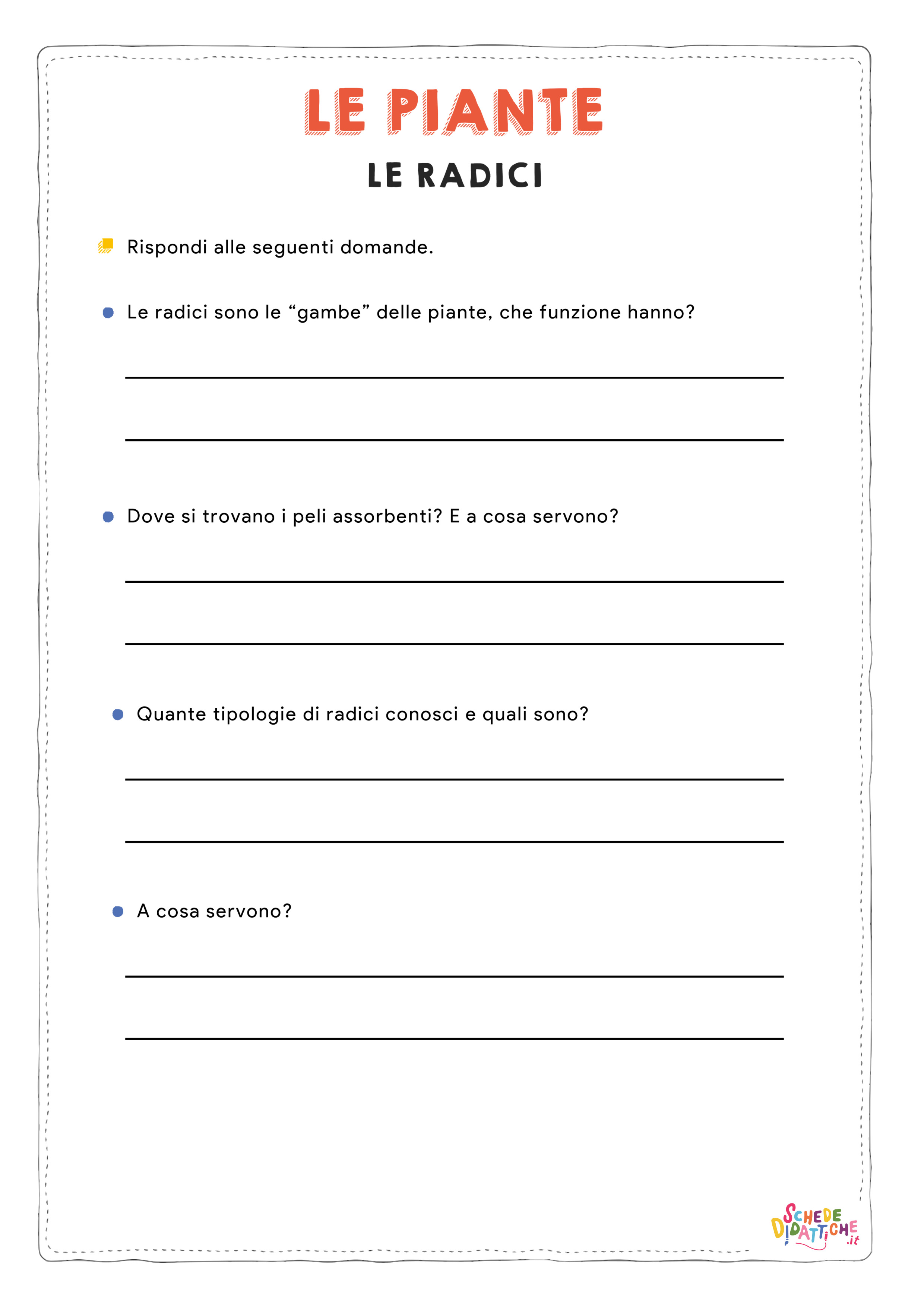 Disegno "Le radici - risposta aperta" Le radici - risposta aperta