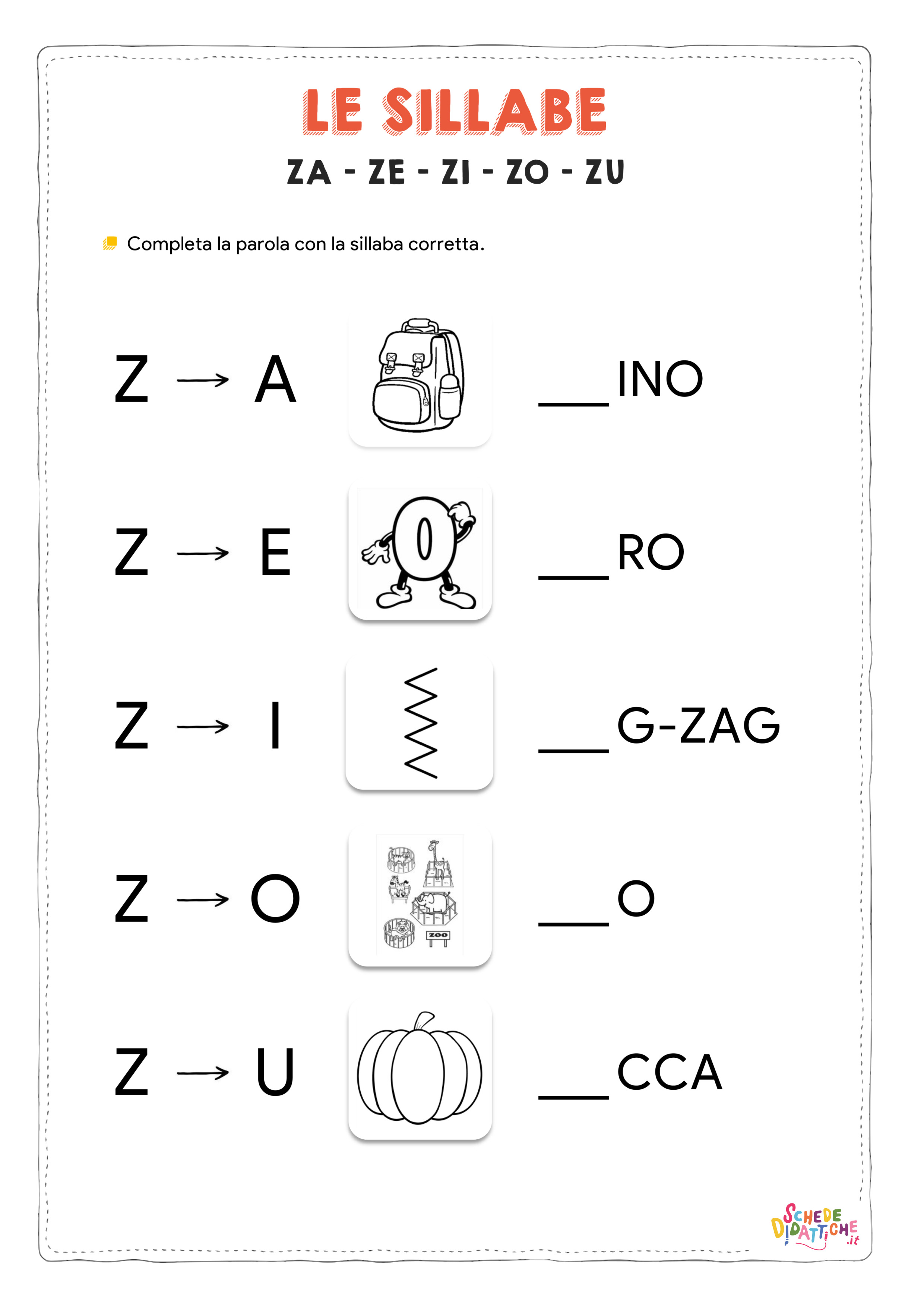 LE SILLABE ZA-ZE-ZI-ZO-ZU - Schede Didattiche