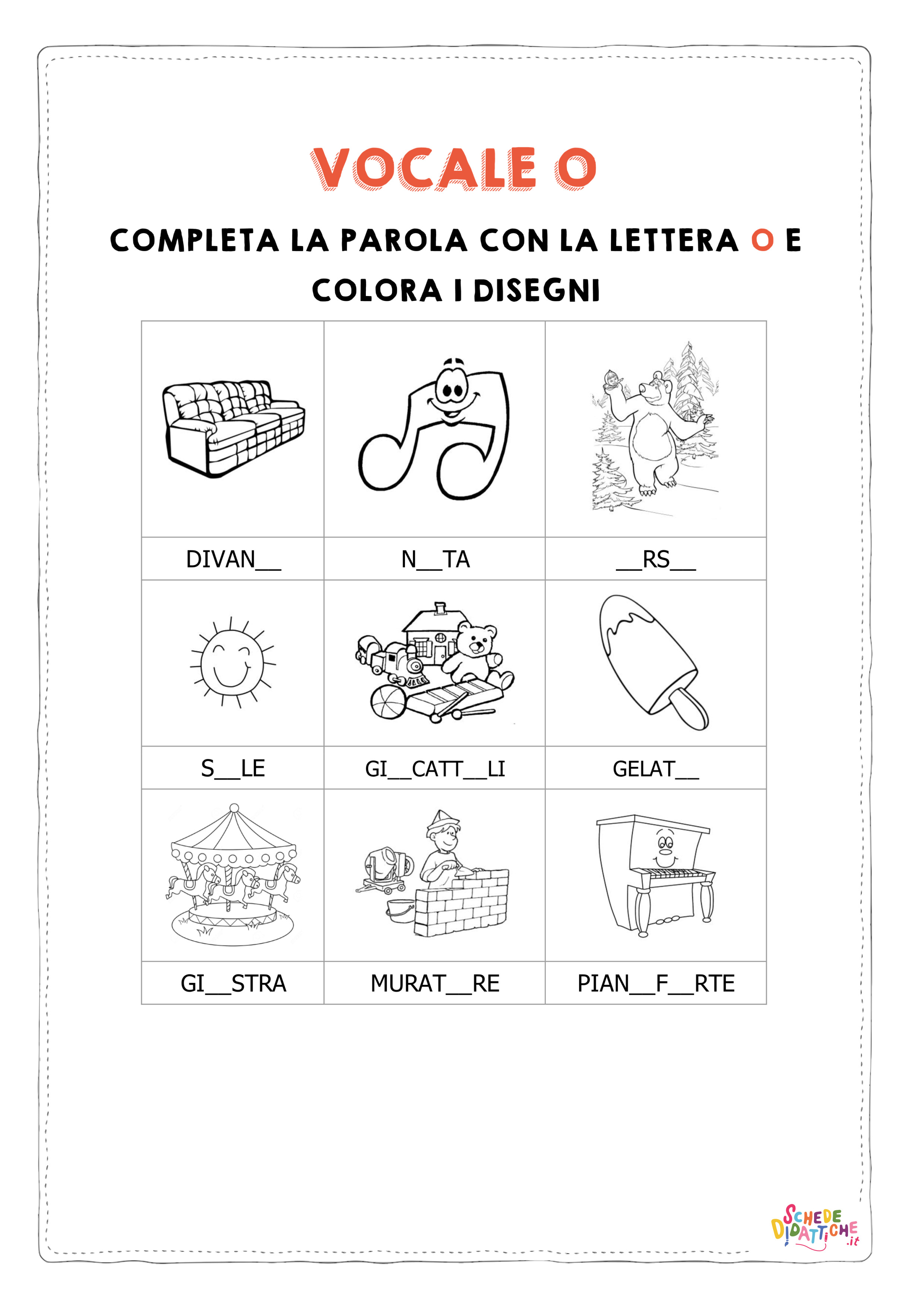 Disegno "Completa le parole con la lettera O (1a)" Completa le parole con la lettera O (1a)