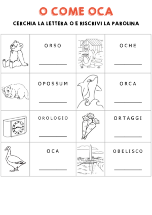 Cerchia la lettera O e riscrivi la parola